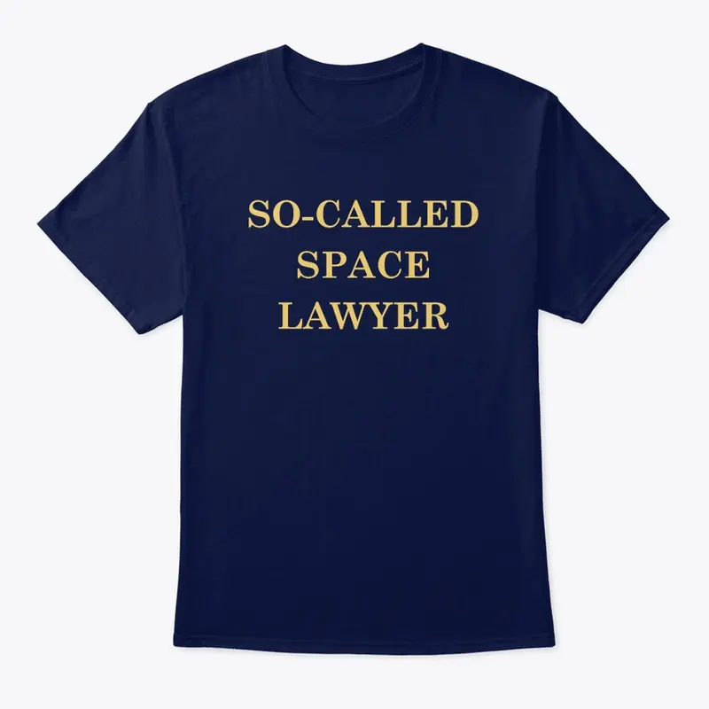 SO-CALLED SPACE LAWYER