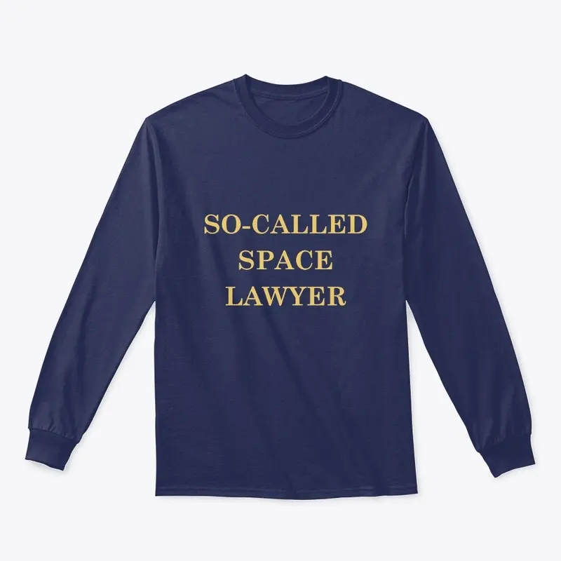 SO-CALLED SPACE LAWYER